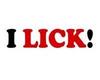 I lick, do you?
