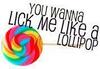 Like a lollipop
