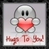 Hugs To You!