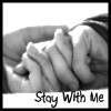 Stay With Me