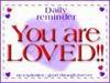 Your Daily Reminder! U R Loved!