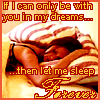 Dreaming of you...