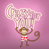 Crazy for you...