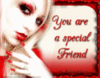 You Are A Special Friend