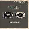 The Spill Canvas Album