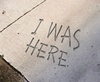 I was here...
