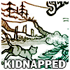 You've been kidnapped