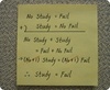 Study = Fail