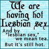 A Hot Cup of Lesbian Tea