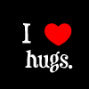 I love HUGS!