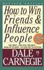 Win Friends and Influence People