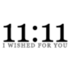 11-11 make a wish
