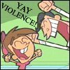 Yay Violence! 