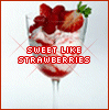 Your Sweet Like Strawberries♥