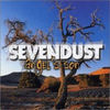 Sevendust -- Angels Son