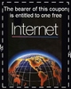 You won a free Internet!