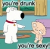 You're Drunk, You're Sexy