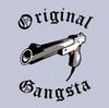 The Orignal Gangsta