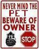 Beware of the owner