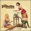 Night with The Fratellis