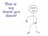 My thank you dance