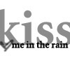 Kiss in the Rain