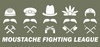 The Moustache Fighting League