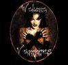 Welcome Vampire For your Guests
