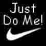Just Do Me