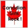  Canadian Girls Rock!!