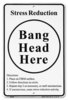 bang head here sign