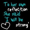 I will be strong