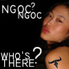 ngoc ngoc who's there