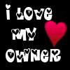  ♥I Love My Owner♥