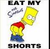 eat my shorts