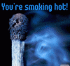 You're Smoking Hot