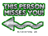 This person misses you!