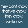 They don't know