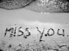 I just miss you...