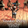 A Voodoo Baby