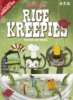 Rice Kreepies