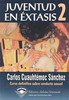 Juventud en éxtasis 2