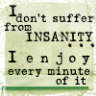 Enjoy Insanity