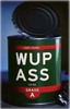 A Can of WUP ASS