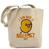 I Am Not A Nugget!