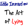 Lying..Eddie style