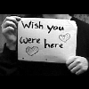 wish u were here..