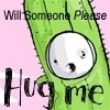 I need a hug :[