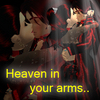 Heaven In Your Arms